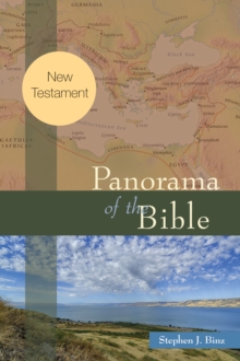 Panorama of the Bible : New Testament, Paperback / softback Book Panorama of the Bible : New Testament, Paperback / softback Book