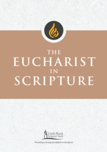 The Eucharist in Scripture