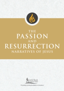 The Passion and Resurrection Narratives of Jesus