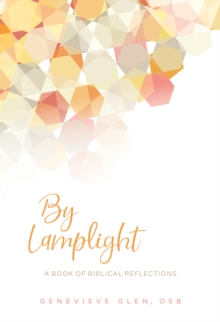 By Lamplight : A Book of Biblical Reflections