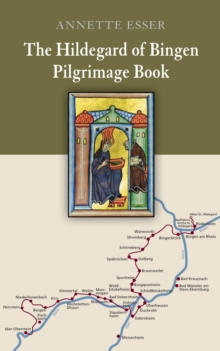 The Hildegard of Bingen Pilgrimage Book