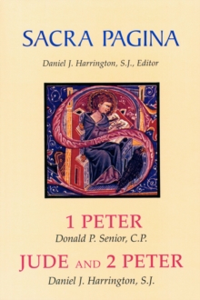 Sacra Pagina: 1 Peter, Jude and 2 Peter