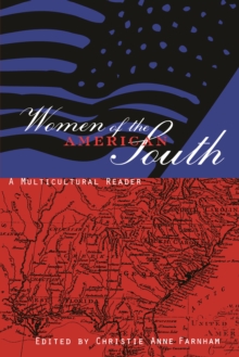 Women of the American South : A Multicultural Reader