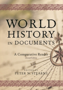 World History in Documents : A Comparative Reader, 2nd Edition