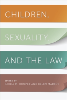 Children, Sexuality, and the Law