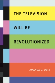 Television Will be Revolutionized