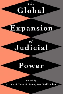 The Global Expansion of Judicial Power