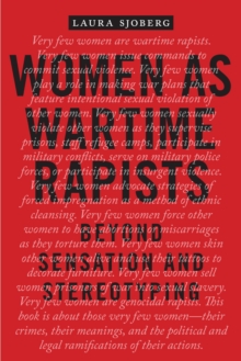 Women as Wartime Rapists : Beyond Sensation and Stereotyping, Paperback / softback Book Women as Wartime Rapists : Beyond Sensation and Stereotyping, Paperback / softback Book
