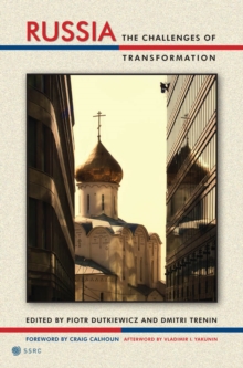 Russia : The Challenges of Transformation, Hardback Book Russia : The Challenges of Transformation, Hardback Book