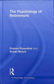 The Psychology of Retirement, Hardback Book The Psychology of Retirement, Hardback Book