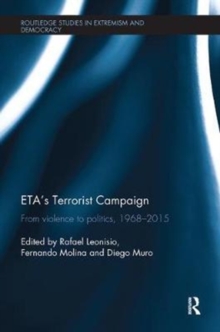 ETA's Terrorist Campaign : From Violence to Politics, 19682015