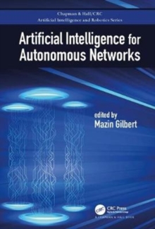 Artificial Intelligence for Autonomous Networks, Hardback Book Artificial Intelligence for Autonomous Networks, Hardback Book
