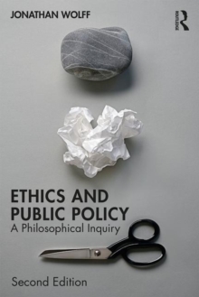 Ethics and Public Policy : A Philosophical Inquiry