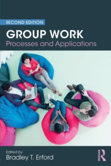 Group Work : Processes and Applications, 2nd Edition