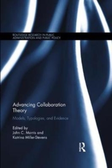 Advancing Collaboration Theory : Models, Typologies, and Evidence