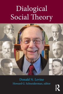 Dialogical Social Theory, Paperback Book Dialogical Social Theory, Paperback Book