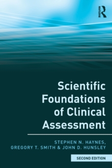 Scientific Foundations of Clinical Assessment, Paperback / softback Book Scientific Foundations of Clinical Assessment, Paperback / softback Book
