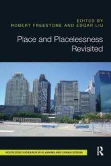 Place and Placelessness Revisited, Paperback / softback Book Place and Placelessness Revisited, Paperback / softback Book