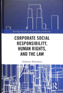 Corporate Social Responsibility, Human Rights and the Law, Hardback Book Corporate Social Responsibility, Human Rights and the Law, Hardback Book