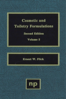 Cosmetic and Toiletry Formulations, Vol. 5