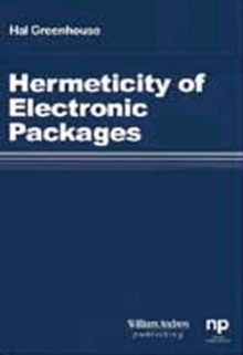 Hermeticity of Electronic Packages