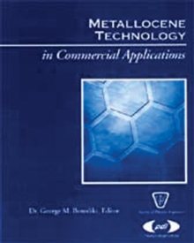 Metallocene Technology in Commercial Applications