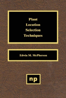 Plant Location Selection Techniques