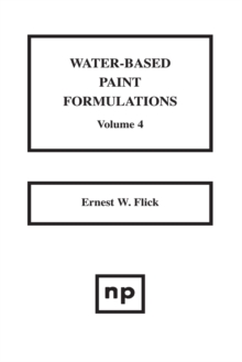 Water-Based Paint Formulations, Vol. 4