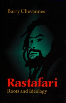 Rastafari : Roots and Ideology