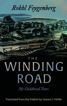 The Winding Road : My Childhood Years