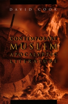 Contemporary Muslim Apocalyptic Literature, Paperback / softback Book Contemporary Muslim Apocalyptic Literature, Paperback / softback Book