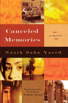 Canceled Memories : A Novel