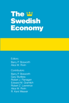 The Swedish Economy, Paperback / softback Book The Swedish Economy, Paperback / softback Book