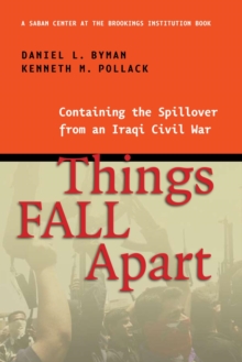 Things Fall Apart : Containing the Spillover from an Iraqi Civil War