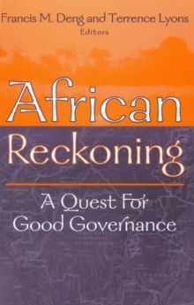 African Reckoning : A Quest for Good Governance