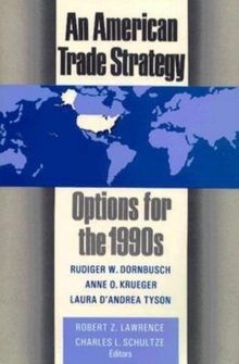 An American Trade Strategy : Options for the 1990s