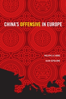 China's Offensive in Europe