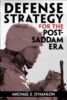 Defense Strategy for the Post-Saddam Era