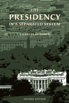 The Presidency in a Separated System