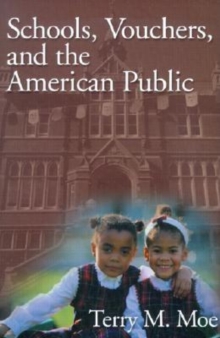 Schools, Vouchers, and the American Public