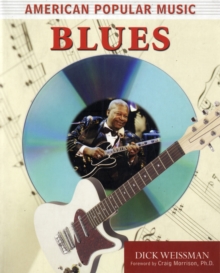 American Popular Music : Blues, Paperback / softback Book American Popular Music : Blues, Paperback / softback Book