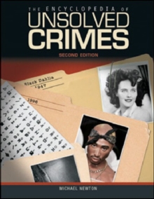 The Encyclopedia of Unsolved Crimes, Paperback / softback Book The Encyclopedia of Unsolved Crimes, Paperback / softback Book