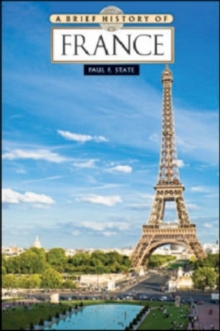 A Brief History of France, Paperback / softback Book A Brief History of France, Paperback / softback Book