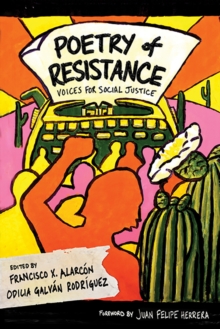 Poetry of Resistance : Voices for Social Justice, Paperback / softback Book Poetry of Resistance : Voices for Social Justice, Paperback / softback Book