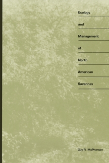 Ecology and Management of North American Savannas