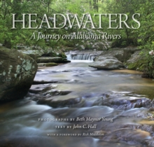 Headwaters : A Journey on Alabama Rivers