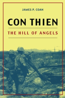 Con Thien : The Hill of Angels