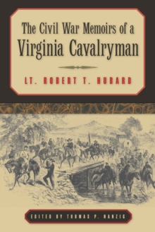 The Civil War Memoirs of a Virginia Cavalryman