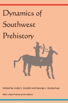 Dynamics of Southwest Prehistory