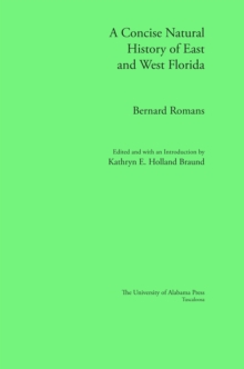 A Concise Natural History of East and West Florida